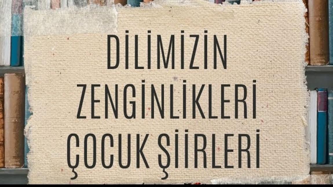 Çocuk Şiirleri Okumaları